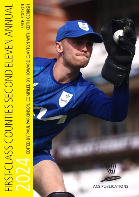 First-Class Counties Second Eleven Annual 2024 39th Edition. Edited by Paul Parkinson. Compiled by Howard Clayton with Keith Gerrish. Photo shows Josh Blake of Surrey in blue training gear taking a white ball in his left wicketkeeper glove
